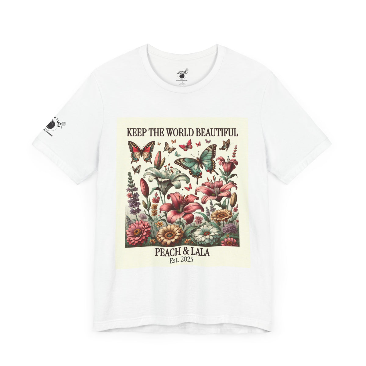 P&L Keep the World Beautiful Floral Tee - Unisex Short Sleeve T-Shirt