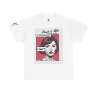 P&L "I Don't!" Unisex Heavy Cotton Tee - Bold Graphic Tee for Everyday Wear